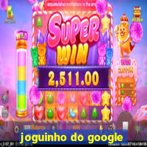 joguinho do google